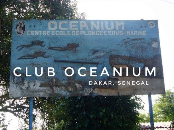 Club Océanium Dakar Senegal