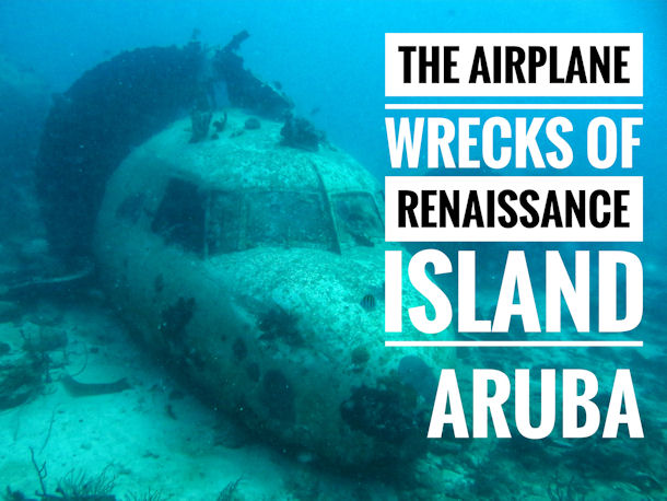 Aruba Airplane Wrecks